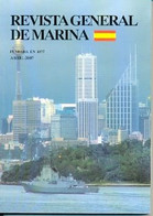 Revista General De Marina, Abril 2007. Rgm-407 - Spanish
