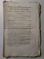 BULLETIN DE LOIS Du 12 AVRIL 1832 - PENSIONS MILITAIRE JUILLET - BOIS ET FORETS CENSEAU MONGINS SIAM CARSPACH HAUTECHAUX - Wetten & Decreten