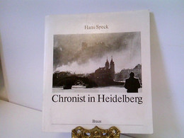 Hans Speck: Chronist In Heidelberg - Deutschland Gesamt