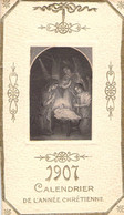 Calendrier De L'année Chrétienne 1907 - Livret Complet Mois Par Mois - Imagerie Religieuse - Tamaño Pequeño : 1901-20