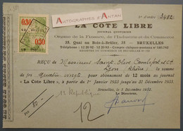 1932 Bruxelles La Cote Libre Journal Quotidien - Reçu Mrs Saint Olive Cambefort à Lyon - France Belgique - Timbre Fiscal - Banque & Assurance