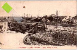 * CHALINDREY La Gare - Intérieur - Lignes De Belfort Et Dijon - Chalindrey