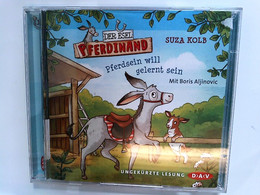 Der Esel Pferdinand - Pferdsein Will Gelernt Sein: Ungekürzte Lesung Mit Boris Aljinovic (2 CDs) - CDs