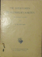 De Ijzertoren - De Ijzerbedevaarten - Door G. De Deyker - 45 P - Guerra 1914-18