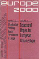 Fears And Hopes For European Urbanization 1 - Kultur