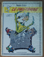 Lucky Luke Le Pied-tendre Morris Et Goscinny Dargaud Editeur - Lucky Luke