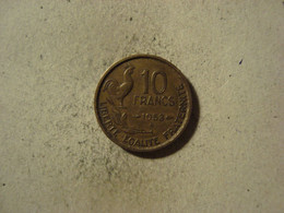 MONNAIE FRANCE 10 FRANCS 1953 B GUIRAUD - 10 Francs