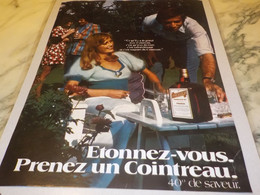 ANCIENNE PUBLICITE ETONNEZ VOUS LIQUEUR COINTREAU DIGESTIF 1972 - Alcools