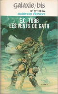 Galaxie/bis 40 - TUBB, Edwin Charles - Les Vents De Gath (comme Neuf) - Opta