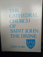 The Cathedral Church Of Saint John The Divine New York - Other & Unclassified