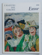 47319 I MAESTRI DEL COLORE Nr 169 - Ensor - Ed. Fabbri Anni 60 - Art, Design, Decoration