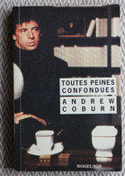 "Toutes Peines Confondues " De Andrew Coburn     N°  129 - Rivage Noir