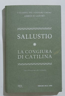 I103088 I Classici Del Pensiero Greco E Latino 18 - SALLUSTIO Congiura Catilina - Klassik