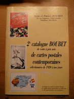 2 Eme Catalogue De Vente De Cartes Postales Irène Et Patrice Boubet - Boeken & Catalogi