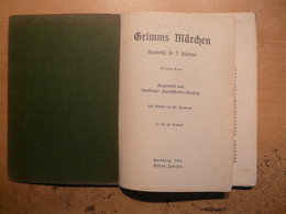 Grimms Marchen Hamburg 1911 Alfred Jansfen - Sagen En Legendes