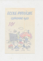 SCHTROUMPF AUTOCOLLANT - B.D. -  PEYO - ECOLE PUBLIQUE - QUINZAINE 1983 - Stickers