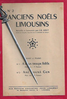 Rare PARTITION Musique & Paroles ANCIENS NOËLS LIMOUSIN N° 2 JB ARLET Maître De Chapelle Organiste Cath Limoges Patois - Musique Folklorique