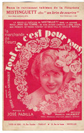 VP19.211 - PARIS - Ancienne Partition Musicale ¨ La Marchande De Fleurs / Tout ça ...¨ Par MISTINGUETTE Au Moulin Rouge - Noten & Partituren