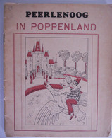 PEERLENOOG  IN POPPENLAND Door Yvonne Pauwels - Vennekens Steenbrugge Witteryck Brugge - Juniors