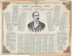 Calendrier De L'Avenir Républicain 1901 Feuille Cartonnée 32 X 24,5cm Foires Ardsmnt Gien Briare Chatillon Ouzouer Sully - Grand Format : 1901-20