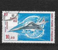 Timbres Oblitérés De St Pierre Et Miquelon, PA N°62 YT, Avion Concorde, 1er Vol Commercial Paris-Dakar-Rio - Gebraucht