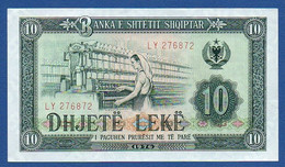 ALBANIA - P.43 –  10 LEKE 1976 UNC- , Serie LY 276872 - Albanië