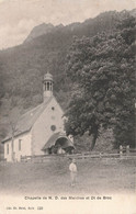 Chapelle De N.D. Des Marches Et Dt De Broc Ed Morel 1908 Enfant - Broc