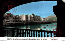 RPPC FOTOPOSTAL CEUTA  UNA HERMOSA VISTA DE LA CIUDAD DEL NORTE DE AFRICA - Ceuta