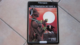 EO LES PASSAGERS DU VENT T3 LE COMPTOIR DE JUDAS  BOURGEON - Passagers Du Vent, Les