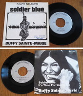 RARE U.S SP 45t RPM (7") BUFFY SAINTE-MARIE (BOF OST "Soldat Bleu", 1970) - Country Y Folk