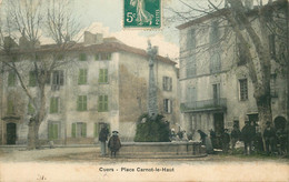 VAR  CUERS Place Carnot Le Haut - Cuers