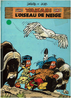 AKARI  L' OISEAU DE NEIGE  - N°18 -  DERIB + JOB  -    Casterman 1992 - VOIR SCANS - Yakari
