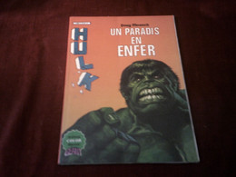 HULK UN PARADIS EN ENFER - Hulk