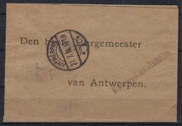 1917 WIKKEL Van Den Heere Burgemeester Van Antwerpen / Reichsdienstsache ; Detail + Staat Zie Scan ! RRR LOT 381 - Wikkels Voor Dagbladen