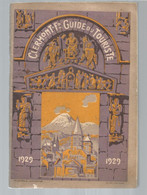 Régionalisme, Auvergne, CLERMONT FERRAND , Guide Du Tourisme , 1929, Complet, Frais Fr 3.95 E - Auvergne