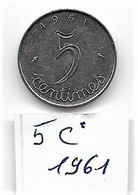 5 Centimes " épi "  1961   TTB+ - 5 Centimes