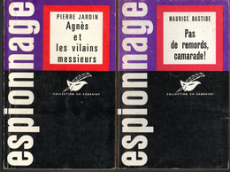 2 Romans Espionnage  Librairie Des Champs élysées De 1963 /64 - Pas De Remords Camarade: Agnès Et Les Vilains Messieurs - Les Presses Noires