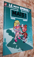 N°3 MAIS QU'EST-CE QUE TU FABRIQUES? TOME JANRY 48 PAGES EDITION DUPUIS 1992 1 COIN COUVERTURE ABIMé BON ETAT GENERAL - Petit Spirou, Le