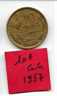 10 Francs  " Guiraud "  1957  TTB - 10 Francs