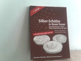 Silber Schätze In Ihrem Tresor - Numismatics