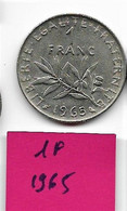 1 Franc   " Semeuse "  1965    Sup - 1 Franc