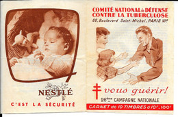 Carnet - Comité Nationale De Défense Contre La Tuberculose - 26émecampagne - (carnet Non Complet Avec 4 Timbres) - Blocchi & Libretti