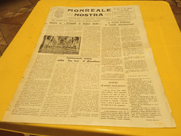 MONREALE NOSTRA- PERIODICO TURISTICO CULTURALE ANNO 1 NUMERO 2-3  - SETT.-OTT. 1957 - Erstauflagen