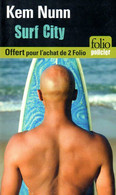 Folio Policier N° 310 : Surf City Par Kem Nunn - NRF Gallimard