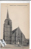 89 . Yonne .  Treigny : La Cathédrale De La Puisaye . - Treigny