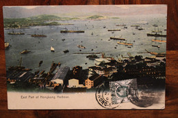 CPA Ak 1909 Hong Kong East Part Of Hongkong Harbour Chine China British Empire Postage War Ship - Lettres & Documents