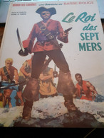 Le Roi Des Sept Mers BARBE ROUGE CHARLIER HUBINON Dargaud 1968 - Barbe-Rouge