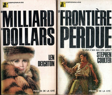 Lot 2 Romans Espionnage  De 1969 * La Frontière Perdue & Un Milliard De Dollars  N: 16 & 21 - Presses De La Cité