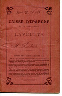 FACTURE.07.ARDECHE.LA VOULTE.LIVRET DE LA CAISSSE D'EPARGNE.1911 à 13. - Bank En Verzekering