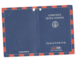 GADGET PASSPORT TIM BROCHURE ILLUSTRATIVA SERVIZI COMUNITA' SENZA CONFINI - Collections